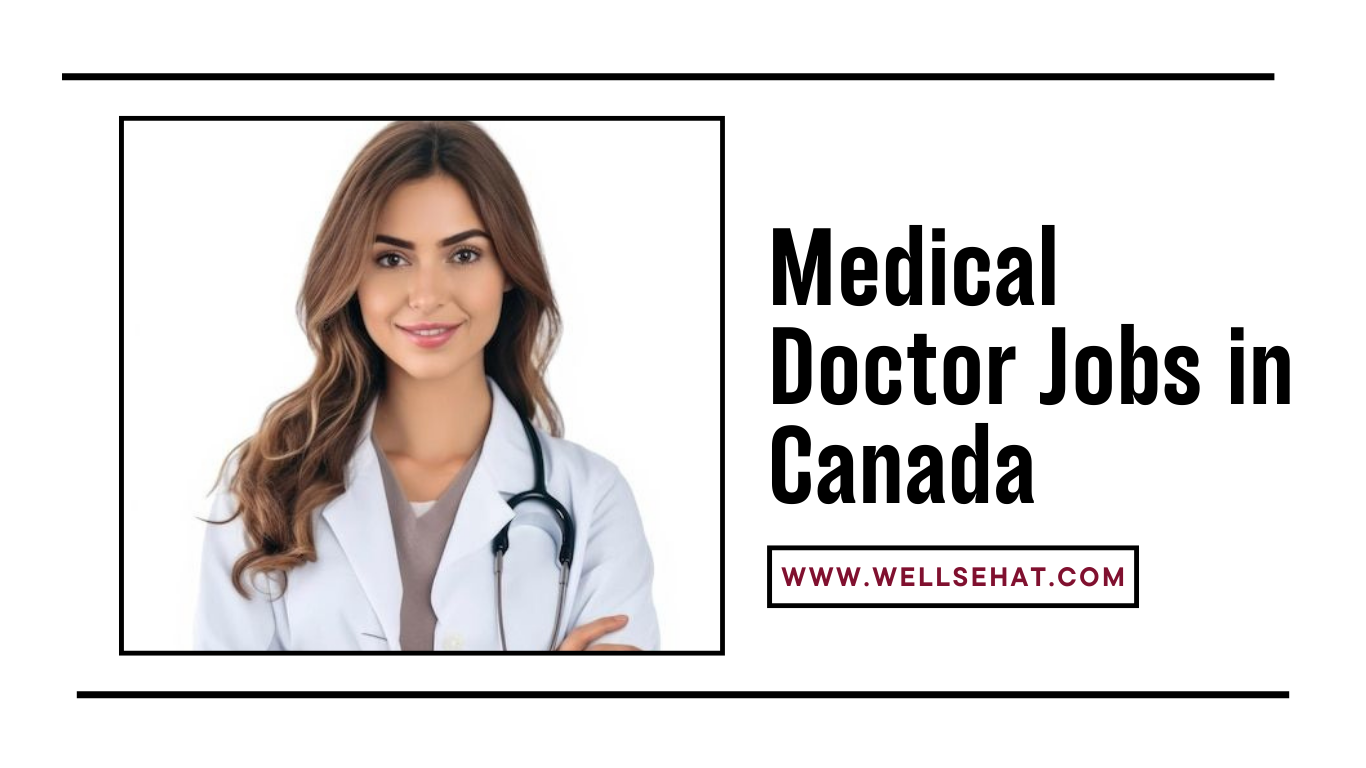 Medical Doctor Job in Canada