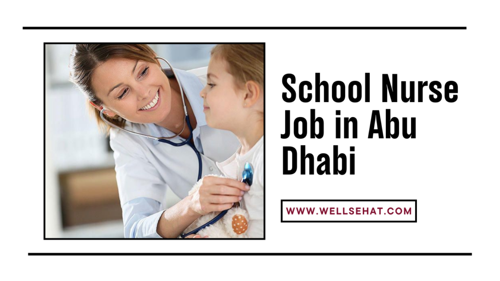 School Nurse Job in Abu Dhabi